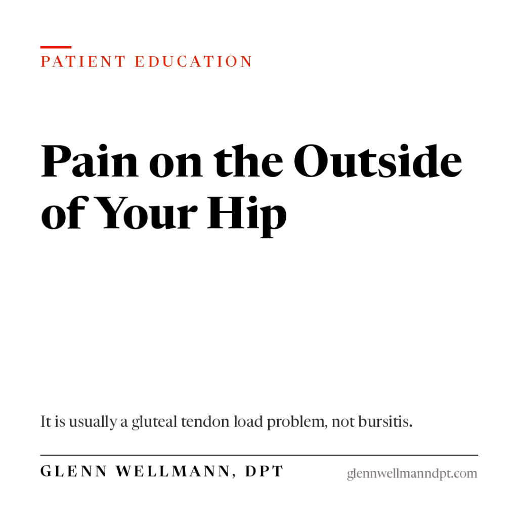 Pain on the Outside of Your Hip: Gluteal Tendinopathy&nbsp;Explained