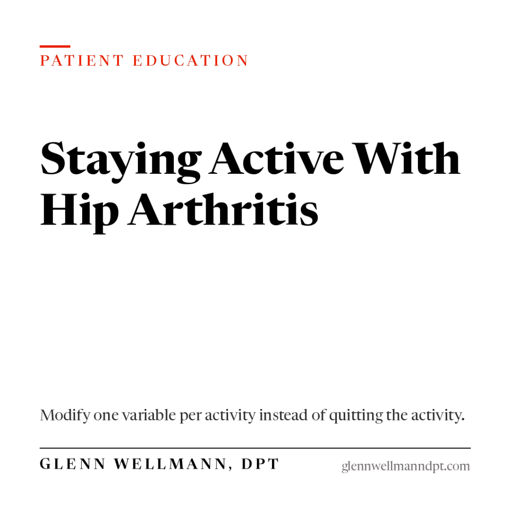 Staying Active With Hip Arthritis: What to Keep Doing and What to Modify